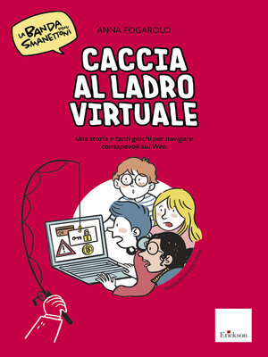 cover image of La banda degli Smanettoni--Caccia al ladro virtuale